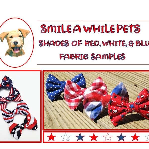 Red White Blue Fabric Swatch-Shades of July 4th Colors Available-4th of July Dog-July 4th Dog-Patriotic Dog Bow Tie-Patriotic Cat Bow Tie