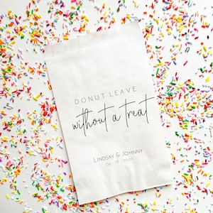 Donut Leave Without A Treat Personalized Donut Bags | Donut Favor Bags | Wedding Favors Bags