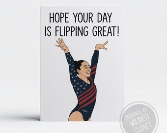 Sunisa Lee Inspired Hope Your Day Is Flipping Great - Happy Birthday Greeting Card - Card For Friend - Gymnastics Card
