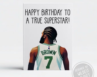 Jaylen Brown Inspired Happy Birthday To A True Superstar - Happy Birthday Greeting Card - Card For Friend - Basketball Card