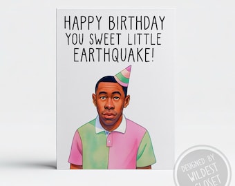 Happy Birthday You Sweet Litte Cupcake - Tyler greeeting card - Happy Birthday Greeting Card - Parody - Happy Birthday