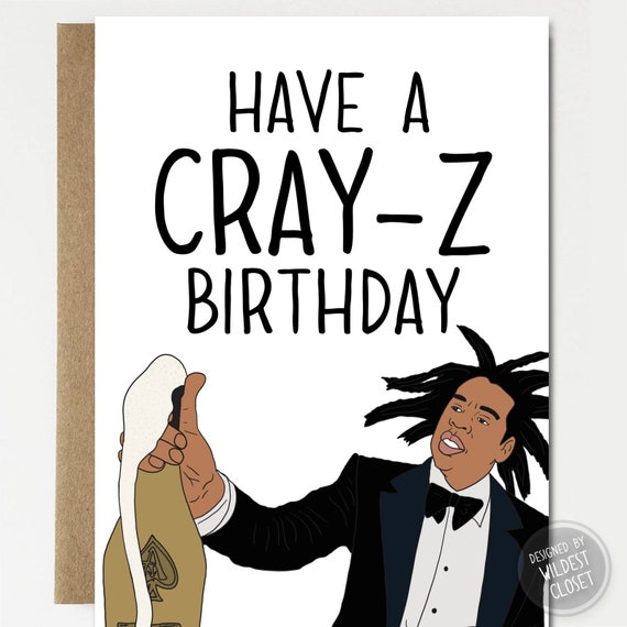 Funny Jay-z Inspired Birthday Greeting Card Happy Birthday - Etsy Funny Jay-z Inspired Birthday Greeting Card Happy Birthday - Etsy