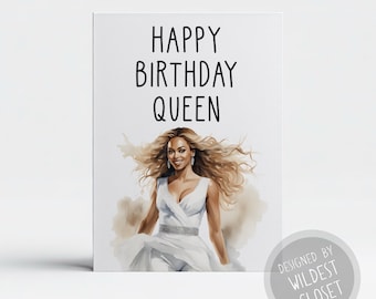 Cute Queen B Inspired Birthday Card for Bey Fans - Happy Birthday Greeting Card - Card for friend - Card for Her or Him