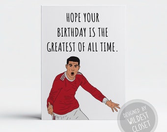 Christiano Inspired Hope Your Birthday Is The Greatest of All Time  - Happy Birthday Greeting Card - Card For Friend - Soccer Card