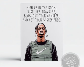 Travis Scott Inspired High Up In The Room Happy Birthday Greeting Card - Travis Scott Fan