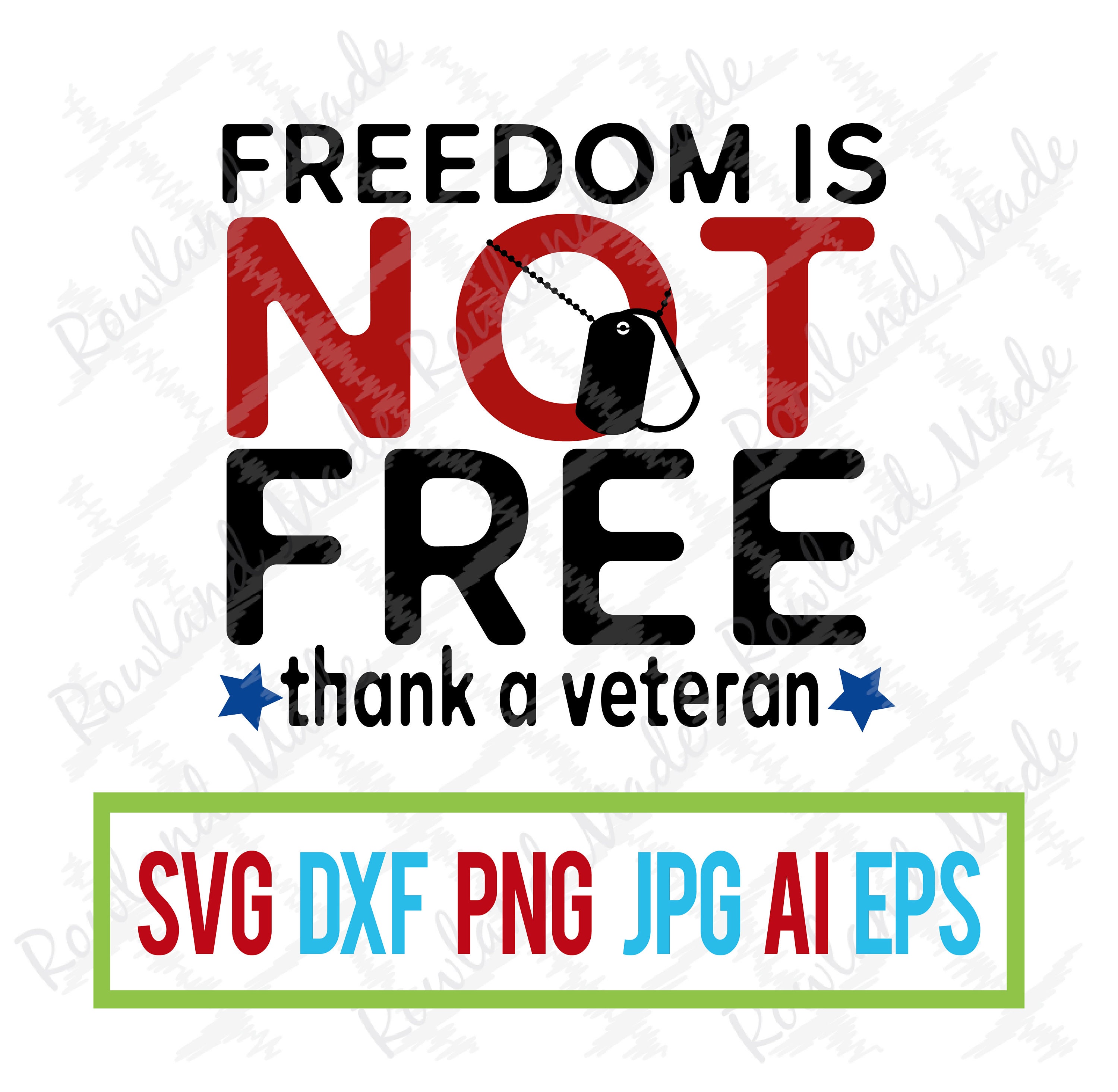 Download Freedom Is Not Free Svg Patriotic Svg 4th Of July Svg Etsy