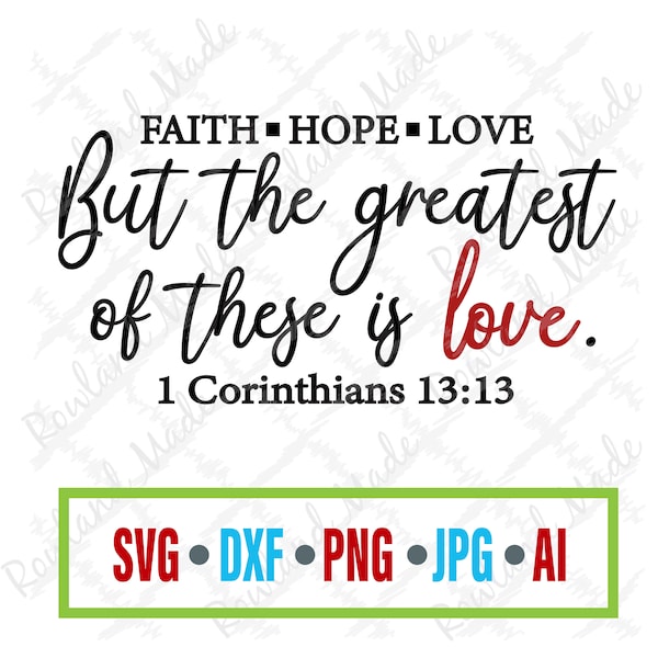 But the greatest of these is love SVG