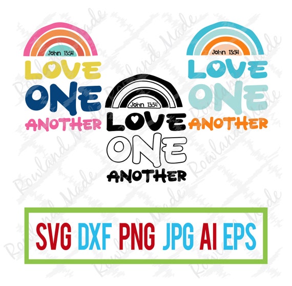 Free Free 223 Love One Another Svg SVG PNG EPS DXF File