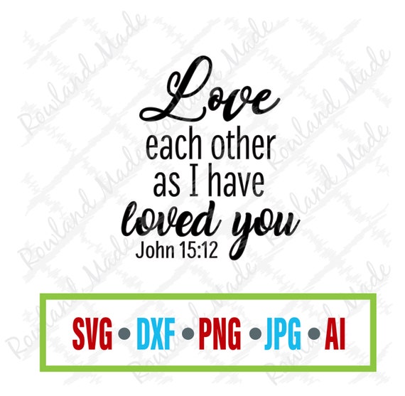 Free Free 219 Love Each Other Svg SVG PNG EPS DXF File