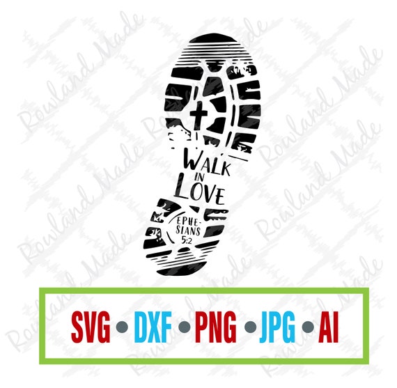 Download Walk In Love Svg Ephesians 5 2 Etsy