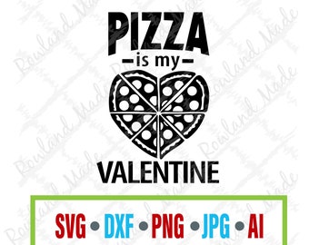 ピザは私のバレンタインSVG