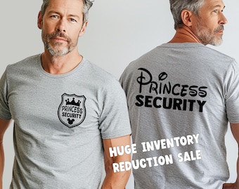 Princess Security Agent Unisex Shirt, Daddy, Brother, Birthday Party T, Vacation Matching Tee, Disneyland, Disney World, Screen Print T