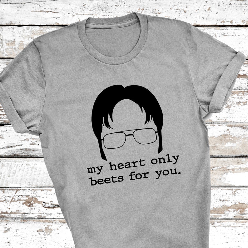 Funny My Heart Beets For You The Office Dwight Valentines Day T Shirt Funny My Heart Beets For You The Office Dwight Valentines Day T Shirt
