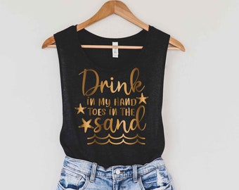 Drink In My Hand Toes In The Sand - Women's Shirts