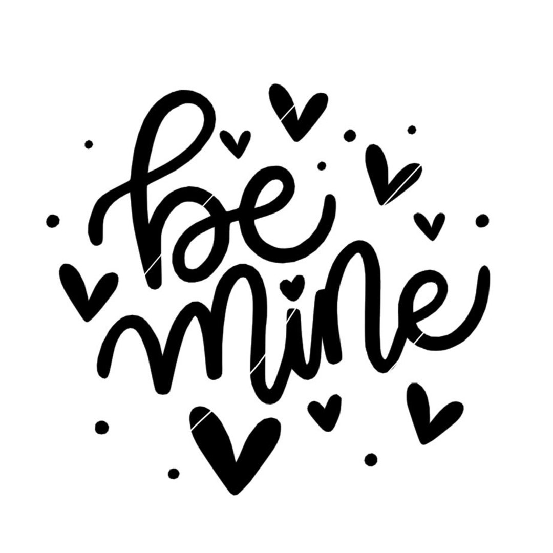 Valentines Day Be Mine Hearts SVG Cricut Cut File - Silhouette Cut File ...