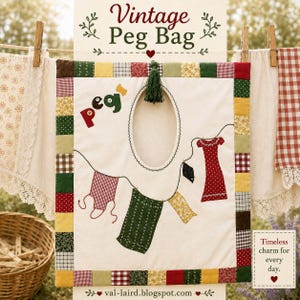 May include: A fabric peg bag with a cream-colored center featuring an oval opening, a dark green tassel, and appliqued laundry designs. The border consists of a patchwork of small squares in red, green, yellow, and brown patterns. Text reads "Vintage Peg Bag".