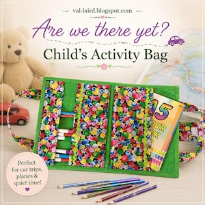 May include: A green fabric activity bag featuring a colorful pattern of buttons and stars. The bag has internal slots holding colored pencils and a small book. Text on the bag reads: Are we there yet? Child's Activity Bag. Perfect for car trips, planes & quiet time!