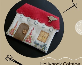Hollyhock Cottage Needle case Pattern