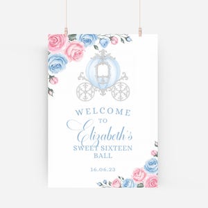Cinderella Sweet 16 Welcome Sign, Instant Download, Sign Template, Editable, Carriage, Printable 8x10, 16x20, 18x24, Canva Template