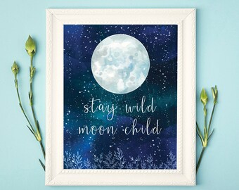 Stay wild MOON CHILD nursery printable art, Wild child print, Full Moon Stars Nursery decor, Kids room prints, Nursery instant download