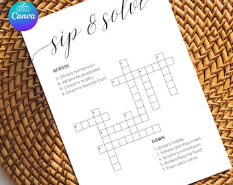 May include: A printable crossword puzzle with the title "sip & solve". The crossword puzzle has 9 clues across and 7 clues down. The clues are related to a wedding.