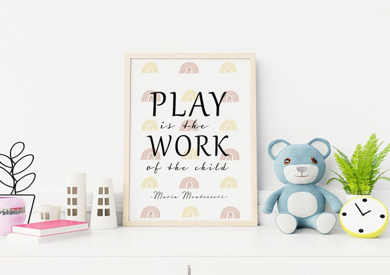 Play is the Work of the Child Montessori Quote Printable | Etsy