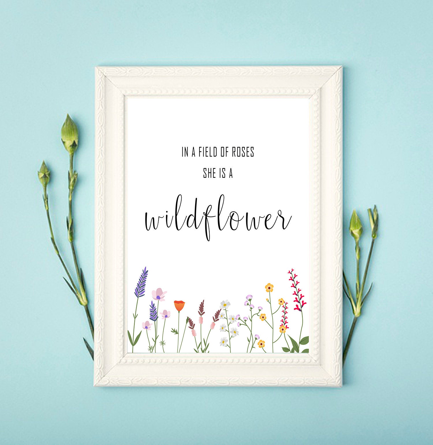 IN A FIELD OF ROSES SHE IS A WILDFLOWER  Printable Baby Girl Nursery -  Brick + Bloom Design Co.