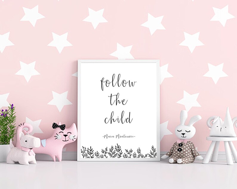 follow the child printable maria montessori quotes etsy