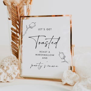 Let&#39;s Get Toasted Sign, Minimalist Wedding S&#39;more Table, S&#39;mores Station, Marshmallow, Editable in CANVA, Instant Download, 8x10 #030-87S