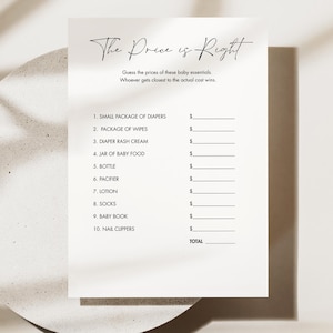 May include: A printable game card with the title "The Price is Right" and a list of baby essentials with blank spaces to guess the price of each item. The game instructions are to guess the prices of the baby essentials and whoever gets closest to the actual cost wins.
