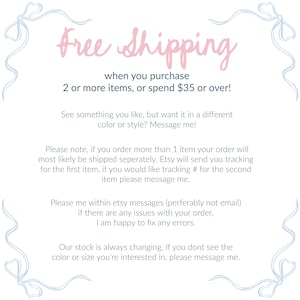 May include: A white background with text in pink and gray. The text reads "Free Shipping" and other details about purchasing items. Decorative blue bows are in each corner of the image.