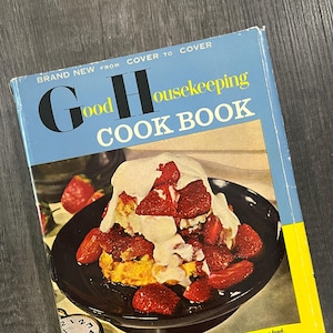 1955 Good Housekeeping Cookbook Cook Book Vintage Recipes Antique Cookbook