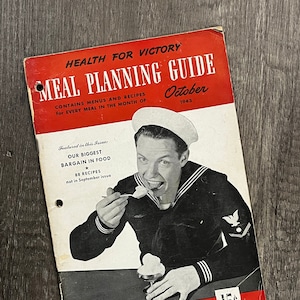 Wartime Cookbook Booklet: 1943 WWII Health for Victory Meal Planning Guide October 1943