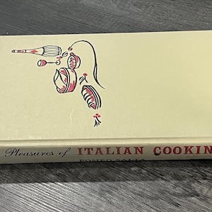 1962 The Pleasures of Italian Cooking by Romeo Salta Vintage Cookbook Italian Recipes Carrie Cerino&#39;s