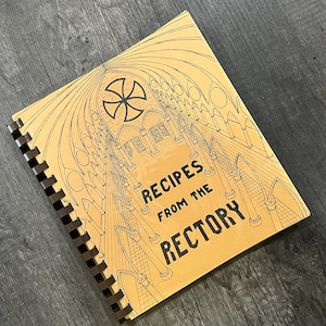 1986 Recipes from the Rectory by Panska Guild Vintage Cookbook Written by Four Nuns
