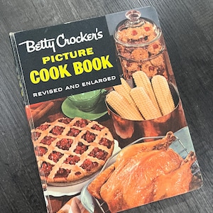 BEAUTIFUL Cookbook 1956 Betty Crocker&#39;s Picture Cook Book 2nd Ed. 4th Printing GIFT QUALITY Crocker Cookbook Vintage Recipes