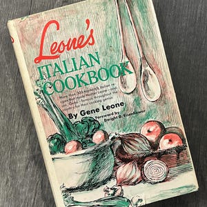 LEONE&#39;S ITALIAN Cookbook by Gene Leone 1967 1st Edition Book Club Vintage Old Italian Recipes Cook Book
