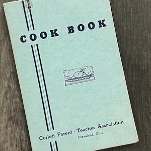 1980s Corlett PTA Cookbook with Foreign and American Recipes Hungarian Bohemian Slovak Vintage Cookbook Cleveland Ohio