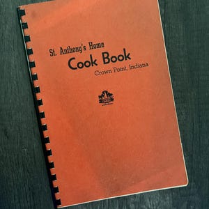 St. Anthony&#39;s Home Cook Book 1950&#39;s Czech Hungarian Bohemian Ukrainian Recipes Vintage Cookbook Franciscan Sisters of Blessed Kunegunda