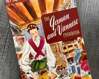 1956 The German and Viennese Cookbook by Culinary Arts Institute 147 Traditional Recipes Vintage Cook Book B