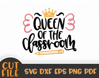 Free Free Queen Of The Classroom Svg 700 SVG PNG EPS DXF File