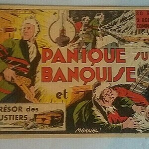May include: A vintage comic book cover featuring a man in a red and white striped jacket holding a gun. The title of the comic is "PANIQUE SUR LA BANOUISE" and the subtitle is "LE TRÉSOR des FLIBUSTIERS".