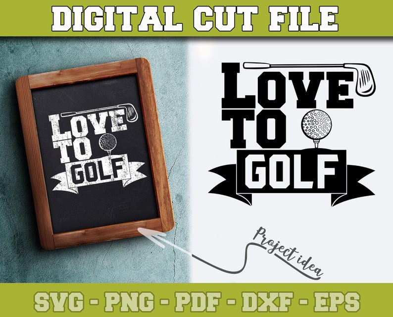 Download Love to golf SVG Golf SVG File for Cricut Silhouette Cameo ...