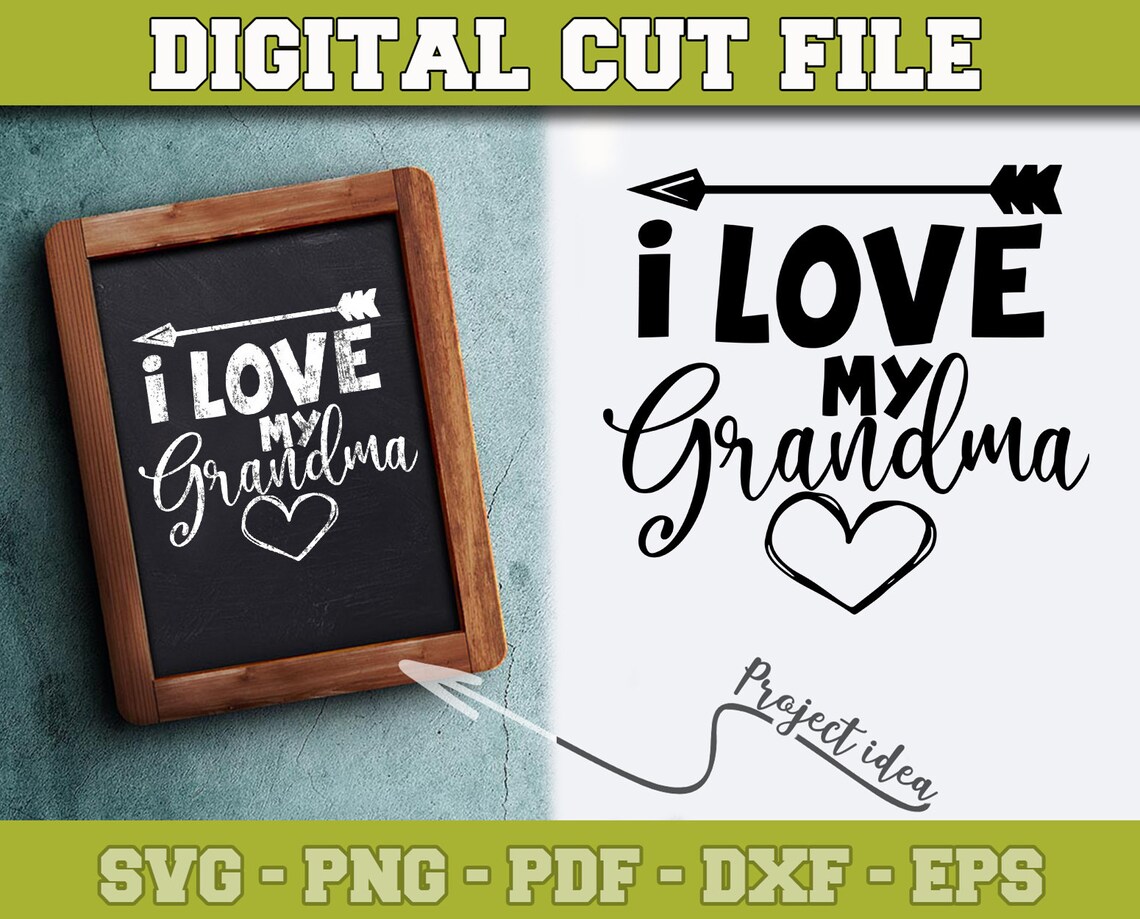 Free Free 308 I Love My Grandma Svg SVG PNG EPS DXF File