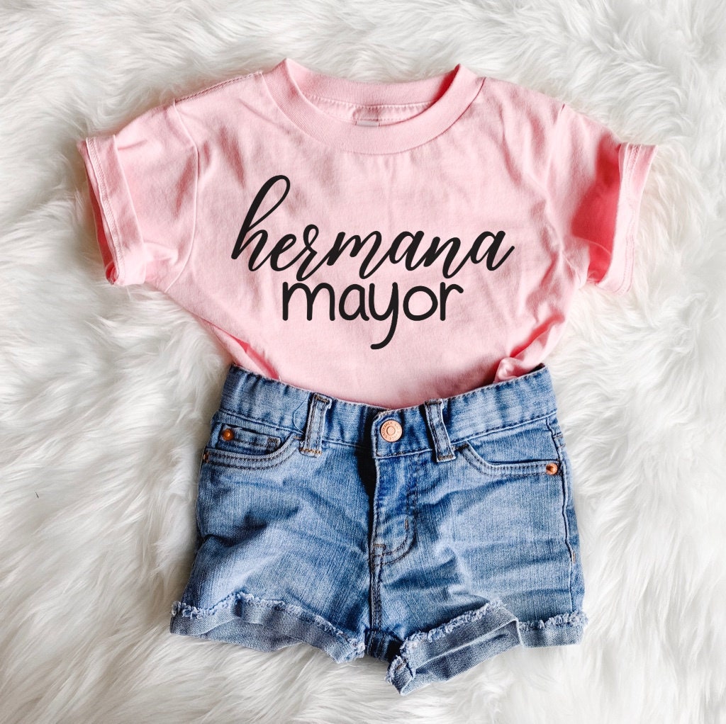 Hermana Mayor, Cute Toddler Shirt, Hermanas Shirt, Spanish Bodysuit,  Bodysuit Espanol, Bodysuit Nina, Custom Name T-shirt, Girl Toddler 