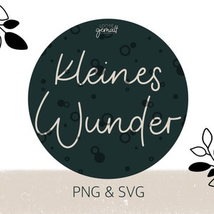 Little Miracle - snijbestand SVG - voor snijmachines