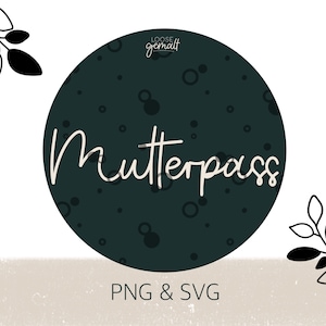 Passaporte da mãe - arquivo de corte SVG - para máquinas de corte