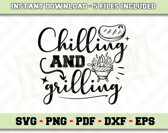 Download Svg Chilling And Grilling Etsy