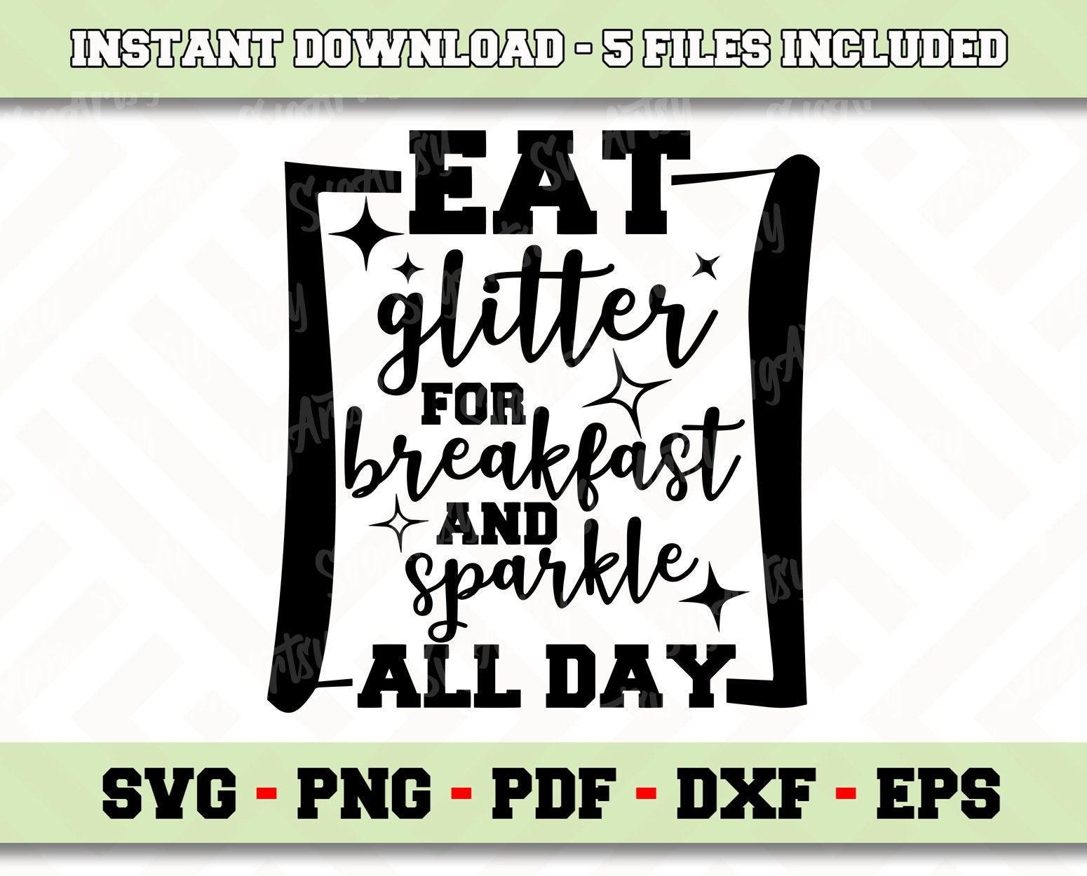 Eat glitter for breakfast and sparkle all day SVG File Instant Etsy