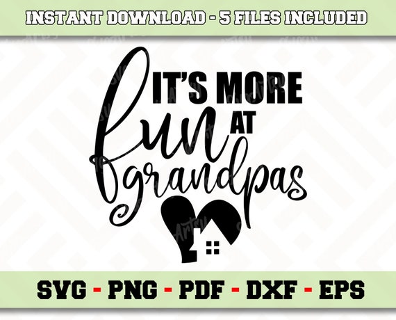Download Art Collectibles Clip Art It S More Fun At Grandpas Svg File Grandpa Sayings Grandpa Quotes Svg Instant Download Grandpa Shirt Art Digital Iron On Shirt N233
